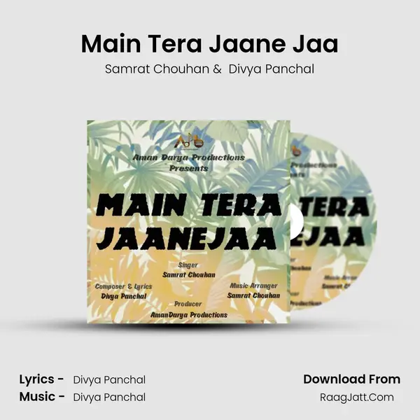 Main Tera Jaane Jaa MP3 Song by Samrat Chouhan Cover