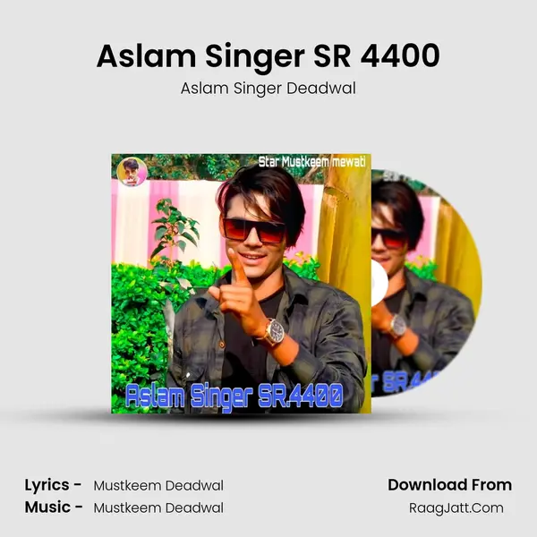 Aslam Singer SR 4400 mp3 song
