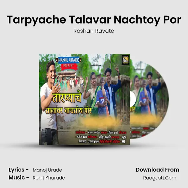 Tarpyache Talavar Nachtoy Por MP3 Song by Roshan Ravate Cover