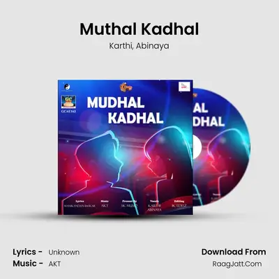 Muthal Kadhal - Single - Karthi
