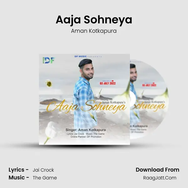 Aaja Sohneya MP3 Song by Aman Kotkapura Cover