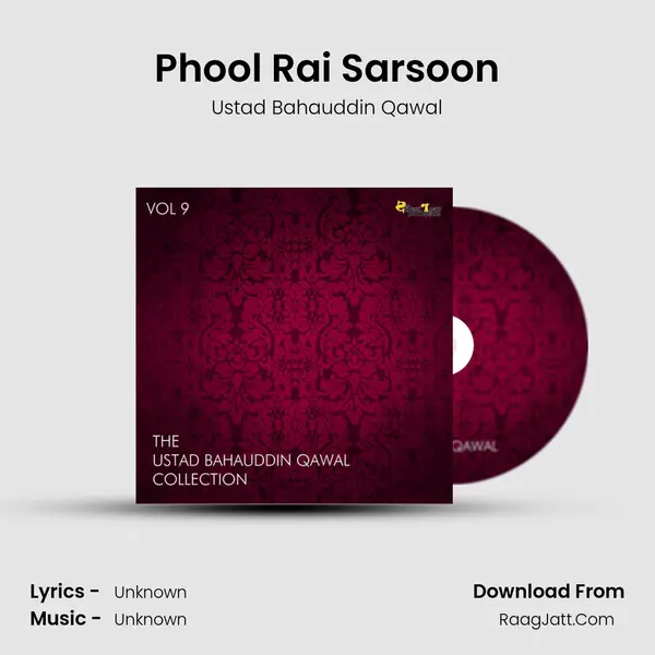Phool Rai Sarsoon MP3 Song by Ustad Bahauddin Qawal Cover