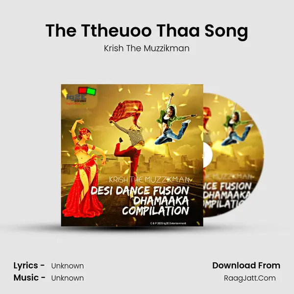 The Ttheuoo Thaa Song mp3 song