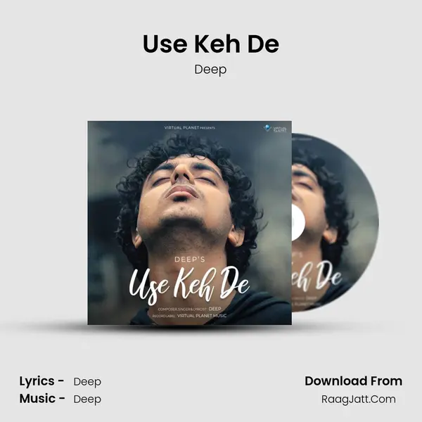 Use Keh De - Deep