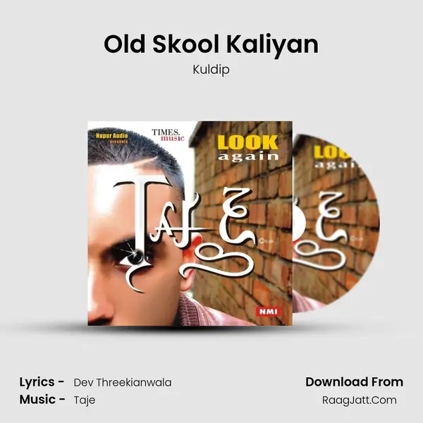 Old Skool Kaliyan mp3 song