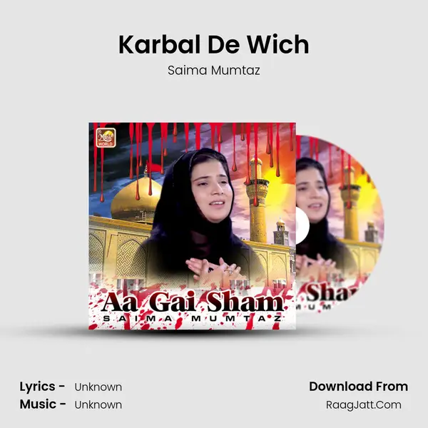 Karbal De Wich MP3 Song by Saima Mumtaz Cover