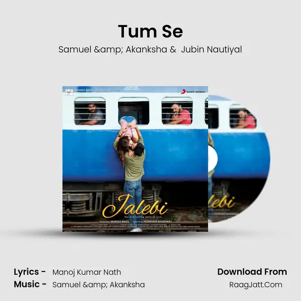 Tum Se mp3 song