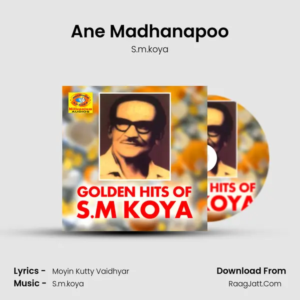 Ane Madhanapoo MP3 Song by S.m.koya Cover