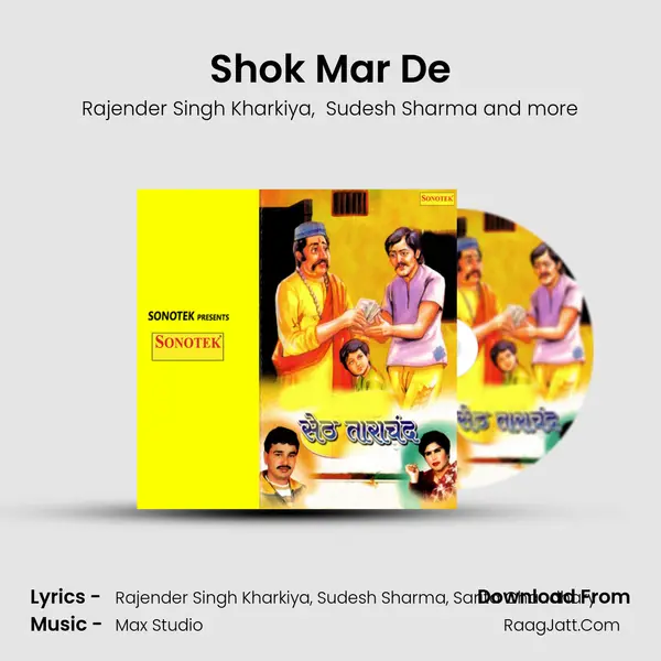 Shok Mar De MP3 Song by Rajender Singh Kharkiya Cover