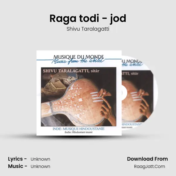Raga todi - jod MP3 Song by Shivu Taralagatti Cover