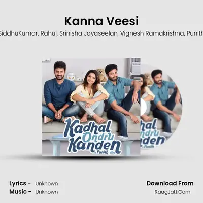 Kanna Veesi MP3 Song by SiddhuKumar Cover
