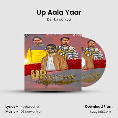 Up Aala Yaar - DS Narwaniya