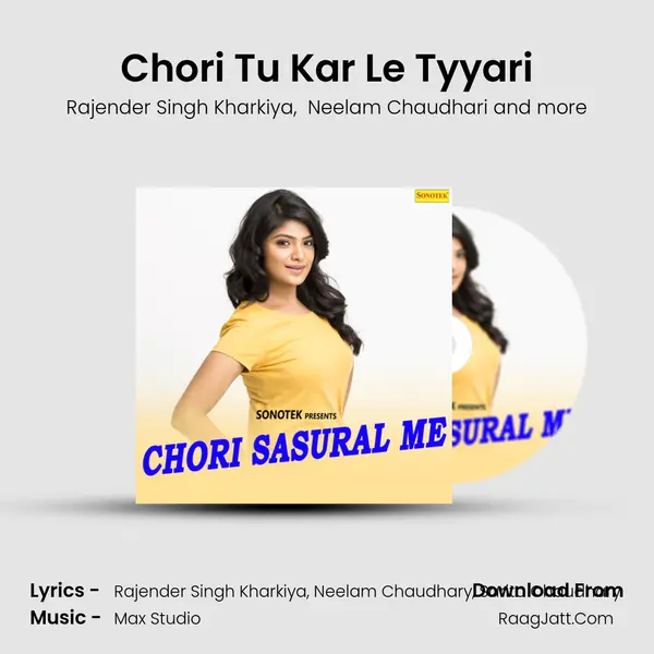 Chori Tu Kar Le Tyyari MP3 Song by Rajender Singh Kharkiya Cover