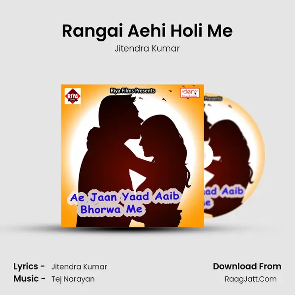Rangai Aehi Holi Me MP3 Song by Jitendra Kumar Cover