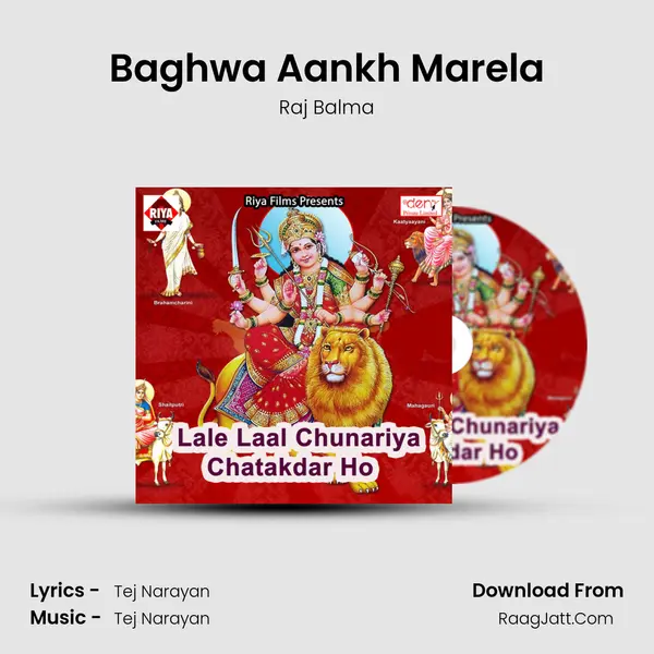 Baghwa Aankh Marela MP3 Song by Raj Balma Cover