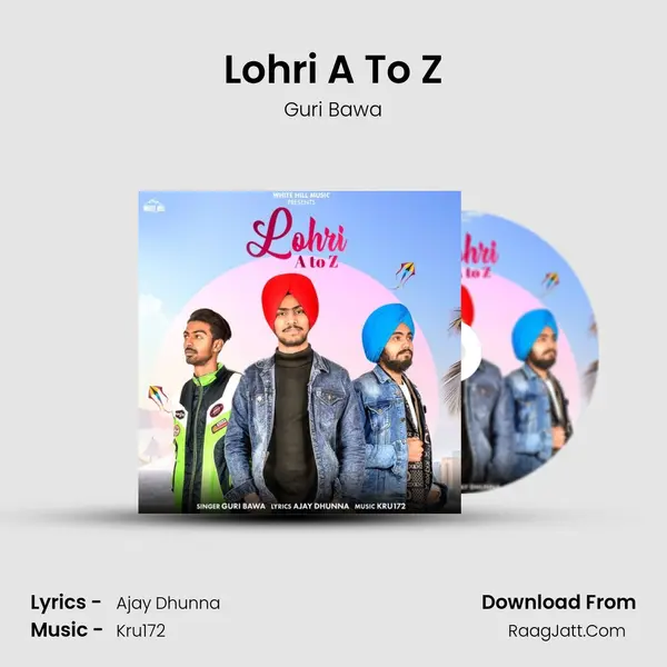 Lohri A To Z MP3 Song by Guri Bawa Cover