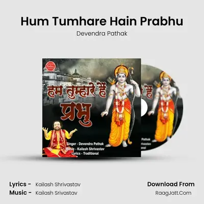 Hum Tumhare Hain Prabhu - Devendra Pathak