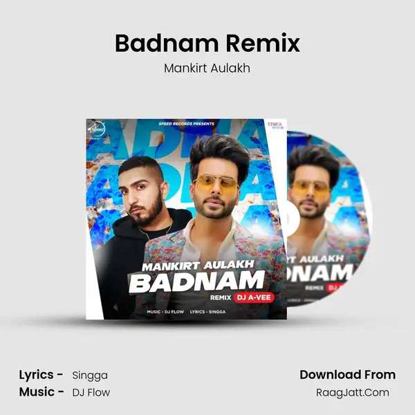 Badnam Remix - Mankirt Aulakh