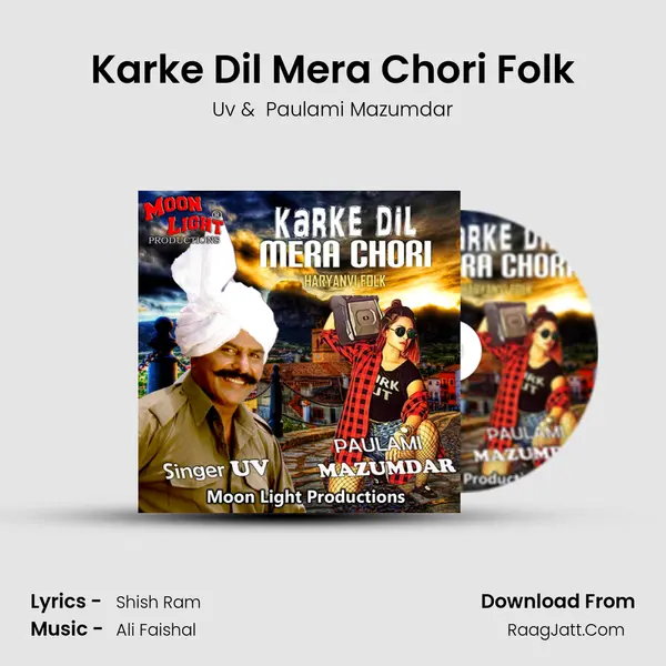 Karke Dil Mera Chori Folk - Uv