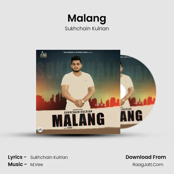 Malang MP3 Song by Sukhchain Kulrian Cover