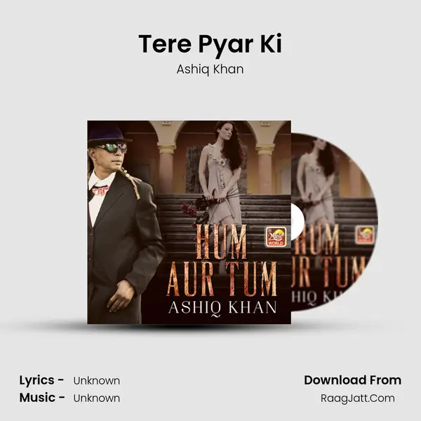 Tere Pyar Ki MP3 Song by Ashiq Khan Cover