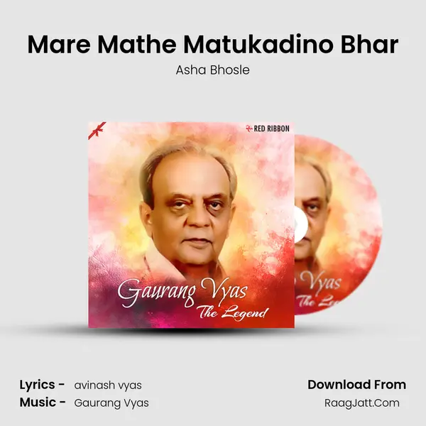 Mare Mathe Matukadino Bhar MP3 Song by Asha Bhosle Cover