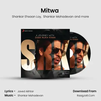 Mitwa (From Kabhi Alvida Naa Kehna) mp3 song
