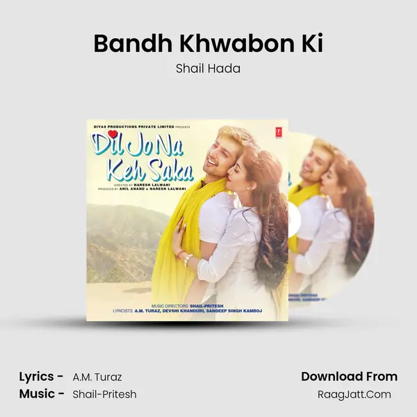 Bandh Khwabon Ki MP3 Song by Shail Hada Cover