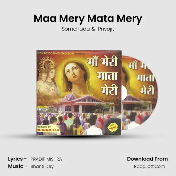 Maa Mery Mata Mery MP3 Song by Somchada Cover