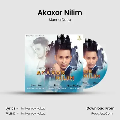 Akaxor Nilim MP3 Song by Munna Deep Cover
