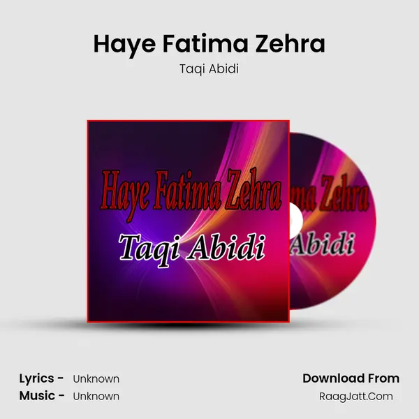 Haye Fatima Zehra - Single - Taqi Abidi