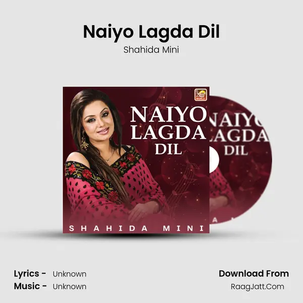 Naiyo Lagda Dil MP3 Song by Shahida Mini Cover