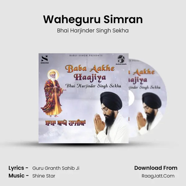 Waheguru Simran MP3 Song by Bhai Harjinder Singh Sekha Cover