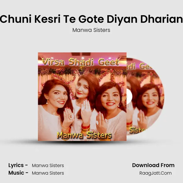 Chuni Kesri Te Gote Diyan Dharian MP3 Song by Manwa Sisters Cover