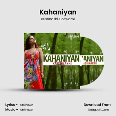 Kahaniyan MP3 Song by Krishnakhi Goswami Cover