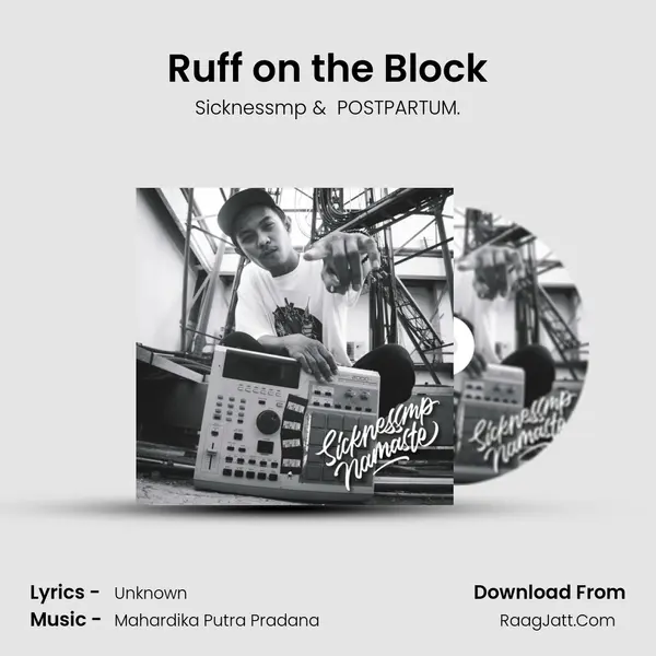 Ruff on the Block MP3 Song by Sicknessmp Cover