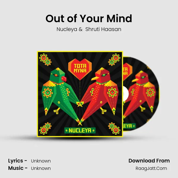 Out of Your Mind MP3 Song by Nucleya Cover