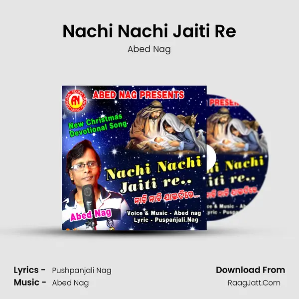 Nachi Nachi Jaiti Re mp3 song