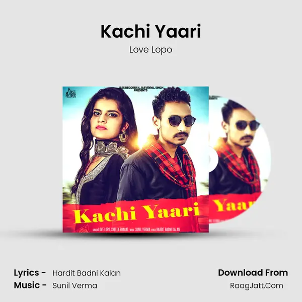 Kachi Yaari MP3 Song by Love Lopo Cover