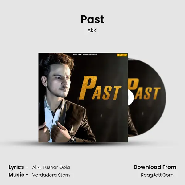 Past MP3 Song by Akki Cover