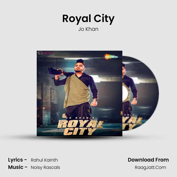 Royal City MP3 Song by Jo Khan Cover