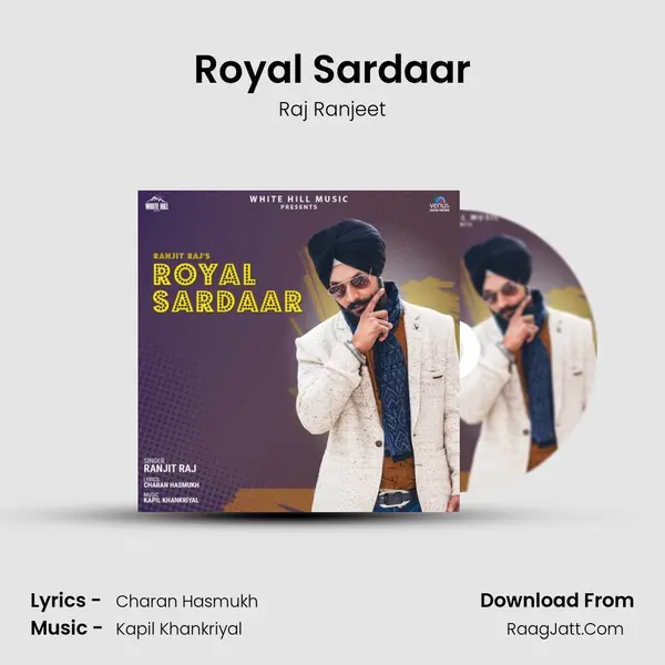 Royal Sardaar MP3 Song by Raj Ranjeet Cover