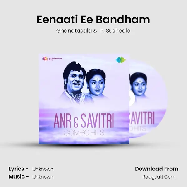 Eenaati Ee Bandham Cover
