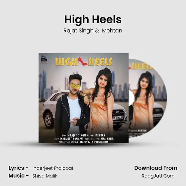 High Heels MP3 Song by Rajat Singh Cover