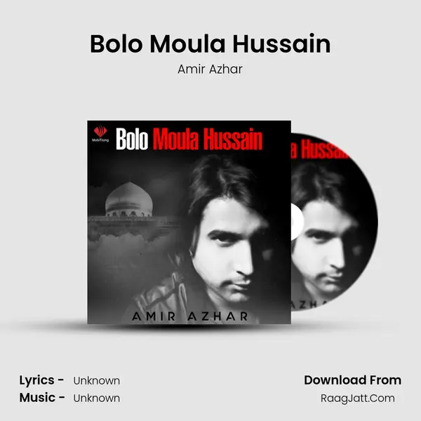 Bolo Moula Hussain - Single - Amir Azhar