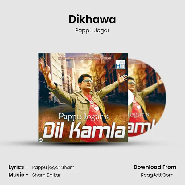 Dikhawa mp3 song