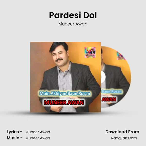 Pardesi Dol MP3 Song by Muneer Awan Cover