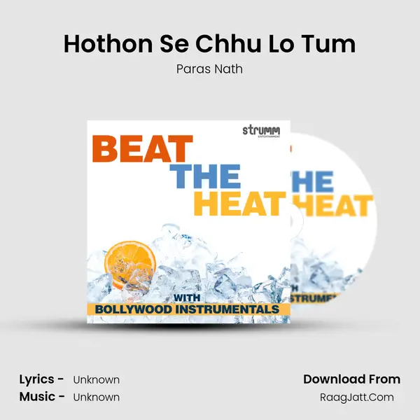 Hothon Se Chhu Lo Tum MP3 Song by Paras Nath Cover