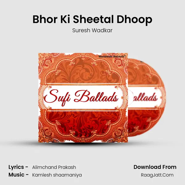 Bhor Ki Sheetal Dhoop MP3 Song by Suresh Wadkar Cover