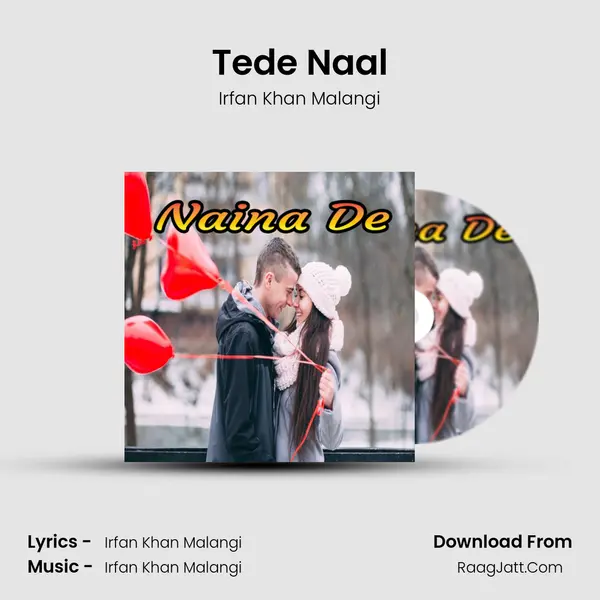 Tede Naal MP3 Song by Irfan Khan Malangi Cover